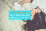 Massage For Moms: How To Relieve Aching Pains Without Leaving The House